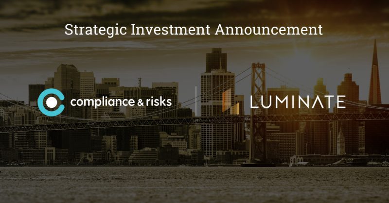 Compliance & Risks Announce Strategic Investment from Luminate Capital Partners