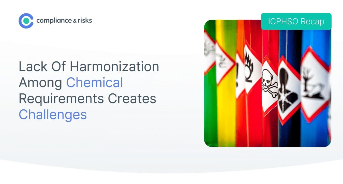 ICPHSO Recap: Challenges of Non-Harmonized Chemical Requirements