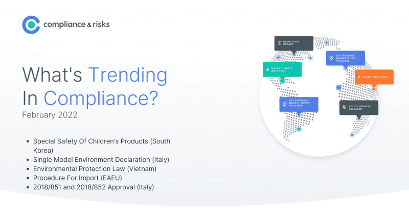 What’s Trending In Compliance? (February 2022)