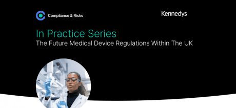 In Practice Series - Future Medical Device Regulations UK