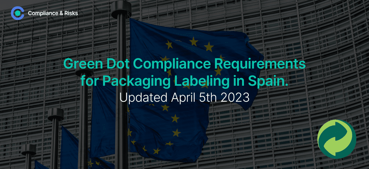 Green Dot Compliance Requirements for Packaging Labeling in Spain