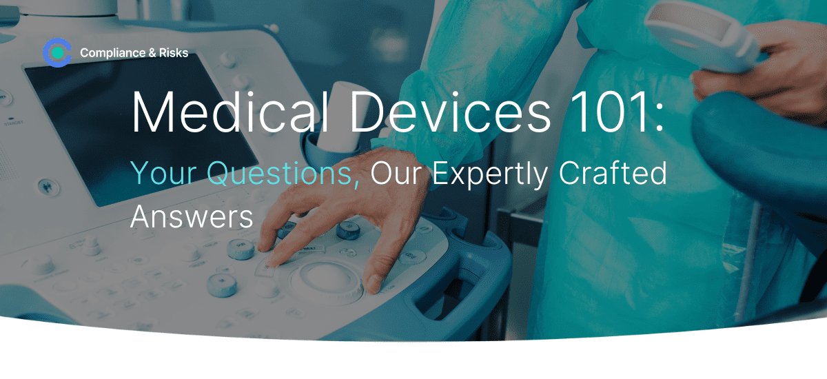 Medical Devices 101 | Your Questions | April 2023