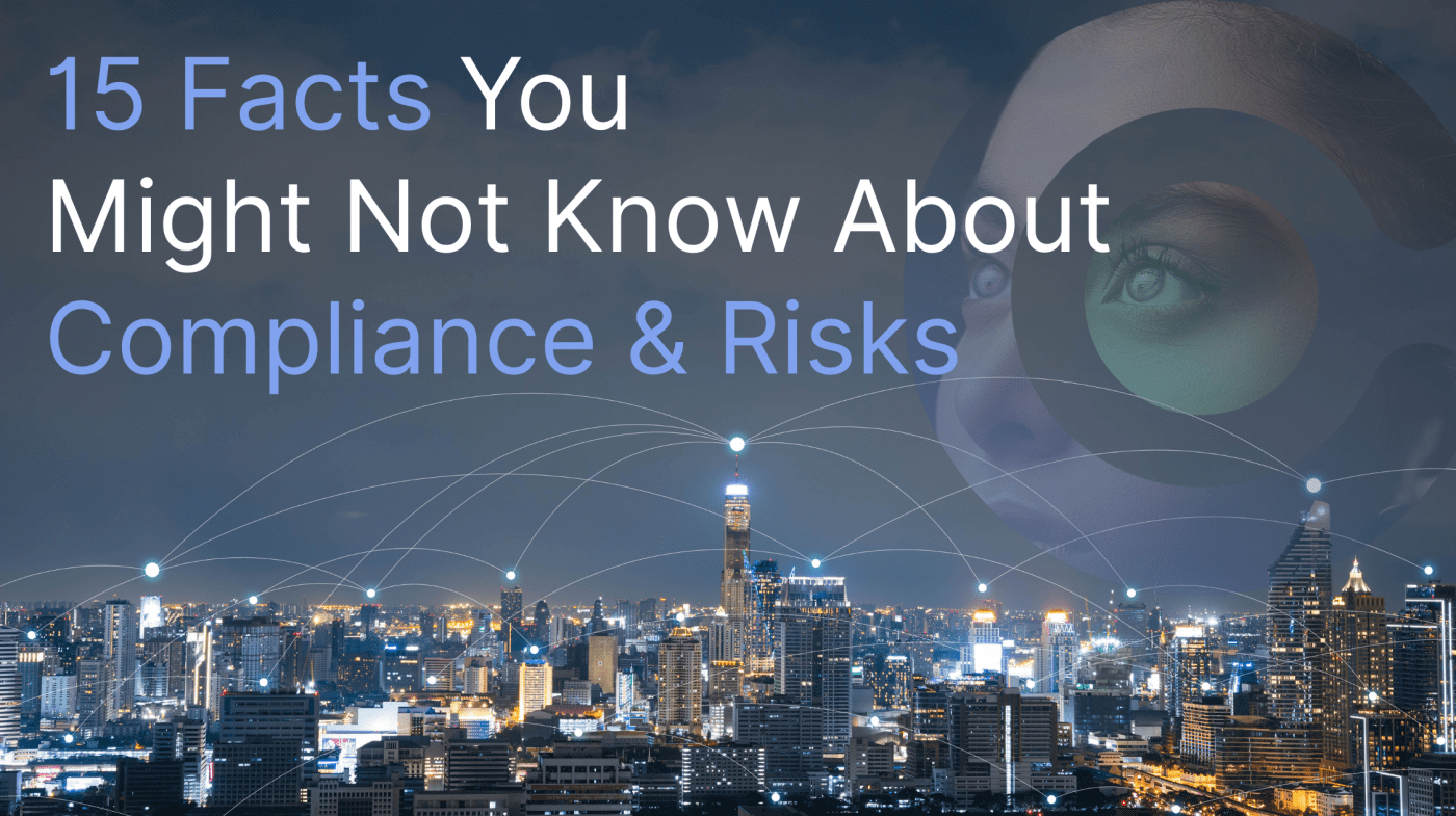 15 Facts You Might Not Know About Compliance & Risks