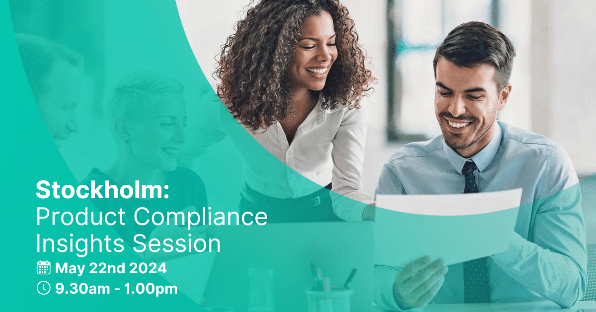 Product Compliance Insights Session | Stockholm