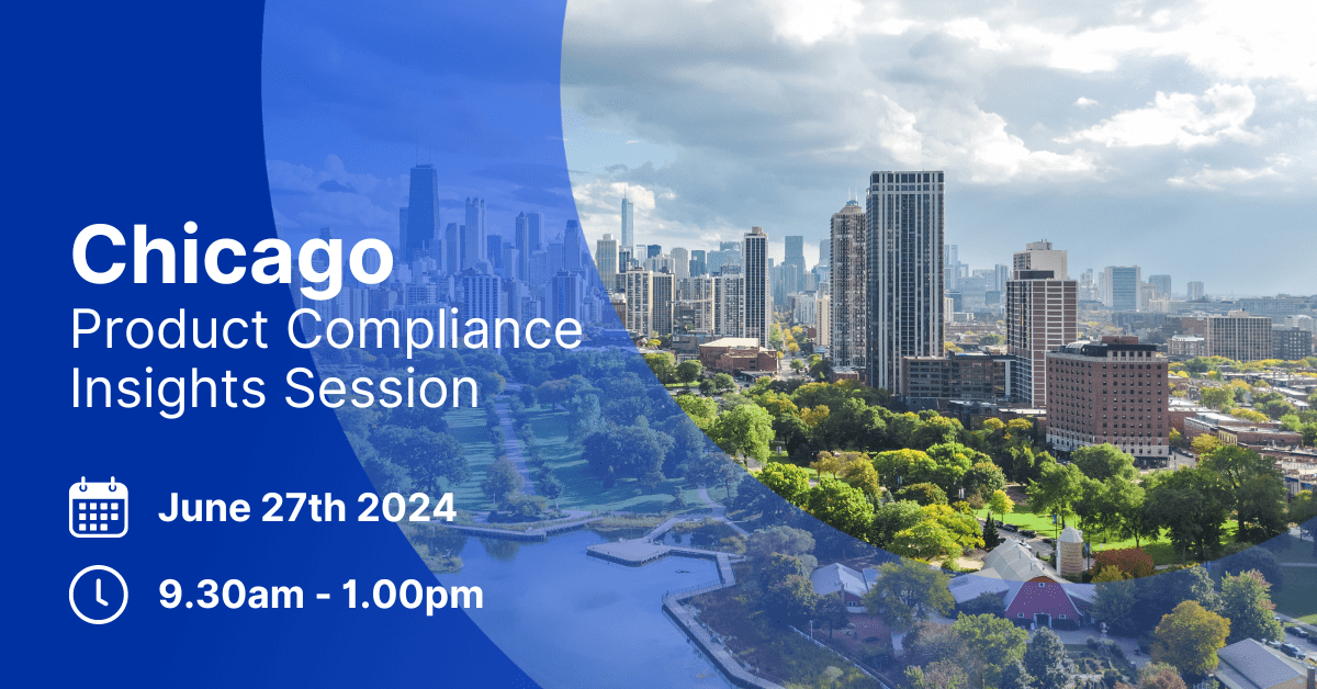 Product Compliance Insights Session | Chicago