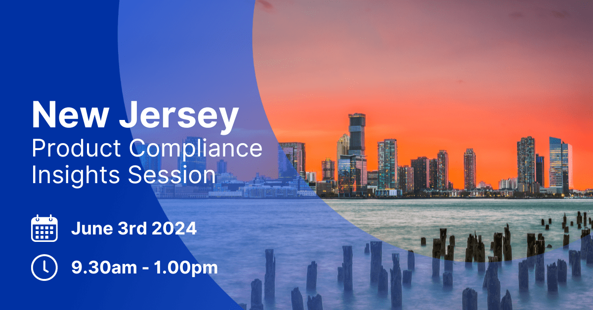 Product Compliance Insights Session | New Jersey