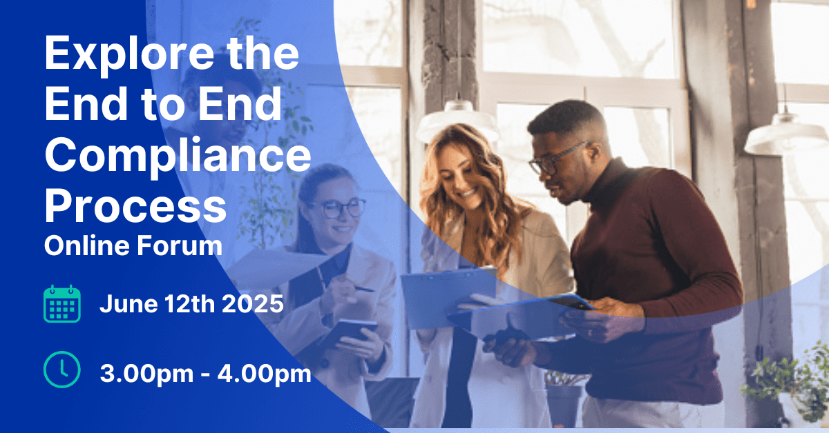 Explore the End-to-End Compliance Process – Online Forum