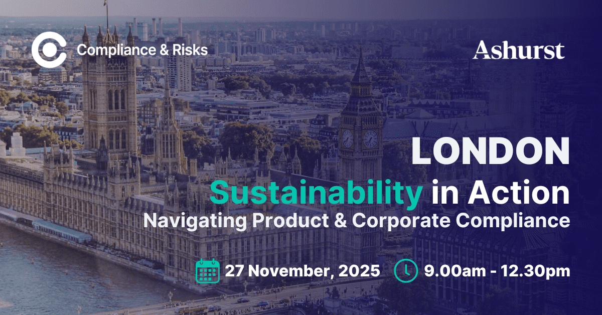 Sustainability in Action: Navigating Product & Corporate Compliance | Roundtable London