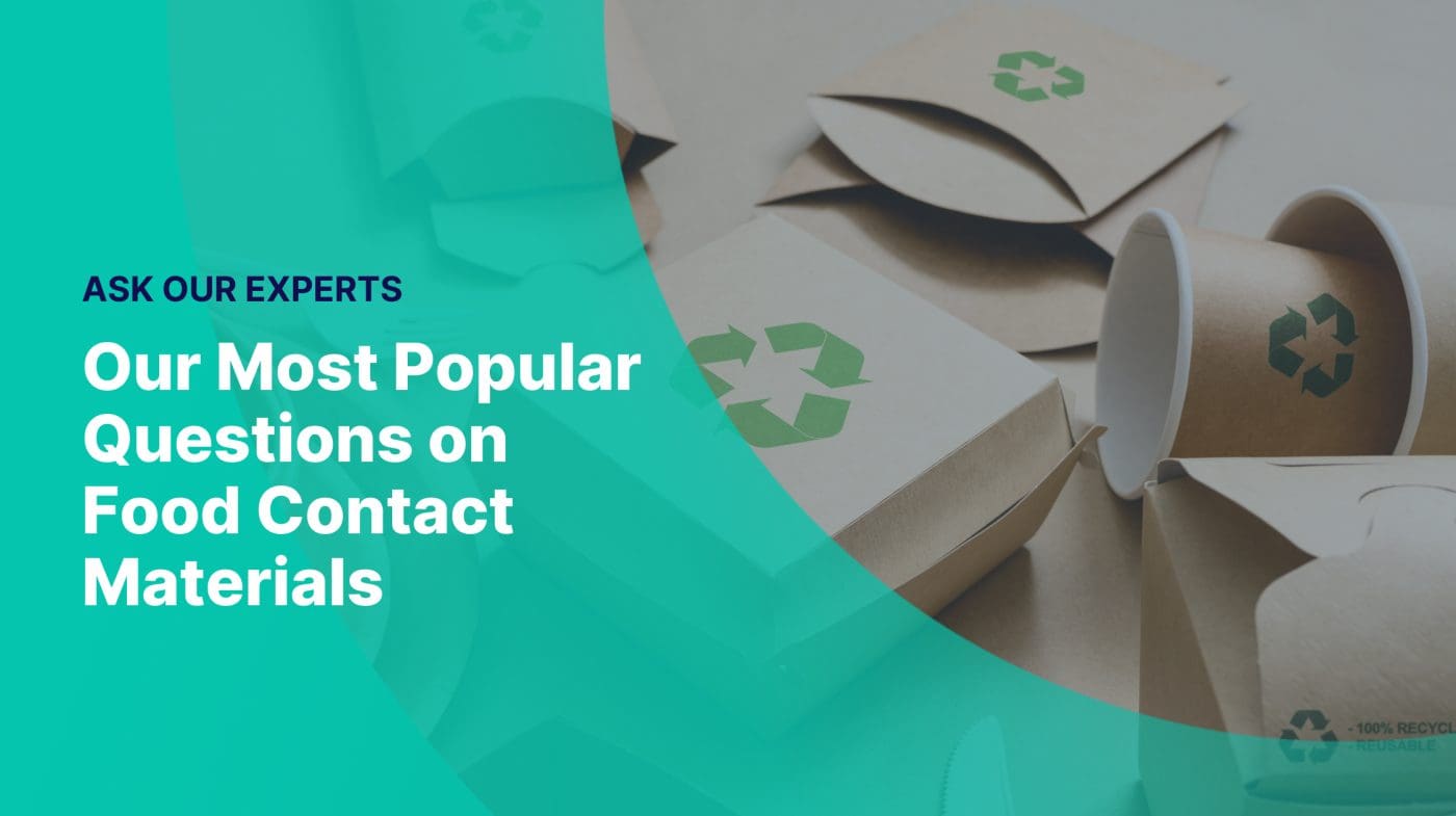 Ask Our Experts: Our Most Popular Questions on Food Contact Materials