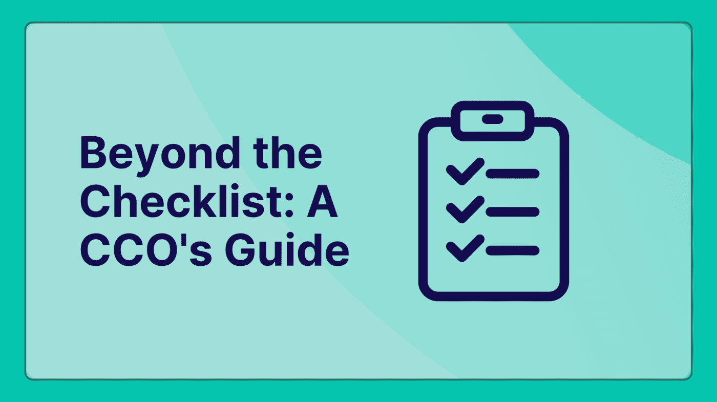 Beyond the Checklist: A CCO’s Guide to Compliance Risk Metrics That Drive Business Value