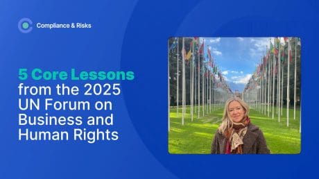 Beyond Compliance: 5 Core Lessons for Companies from the 2025 UN Forum on Business and Human Rights