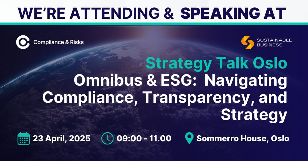 Omnibus & ESG | Navigating Compliance, Transparency, and Strategy