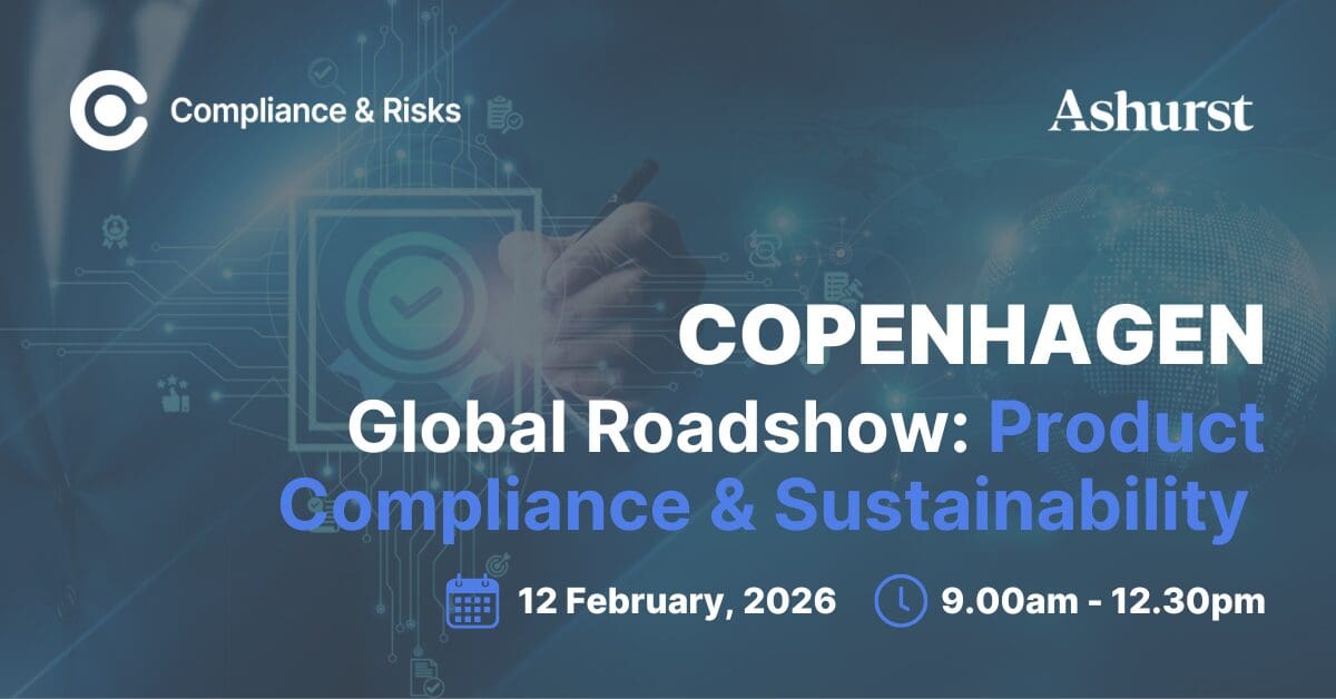 Global Roadshow: Product Compliance & Sustainability | Copenhagen