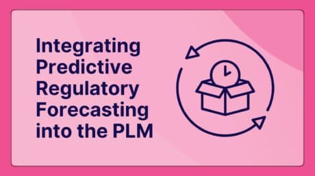 The Product Manager's Guide Integrating Predictive Regulatory Forecasting into the PLM (and the ROI that Justifies It)