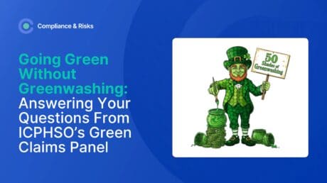 Going Green Without Greenwashing Answering your Questions from ICPHSO’s Green Claims Panel